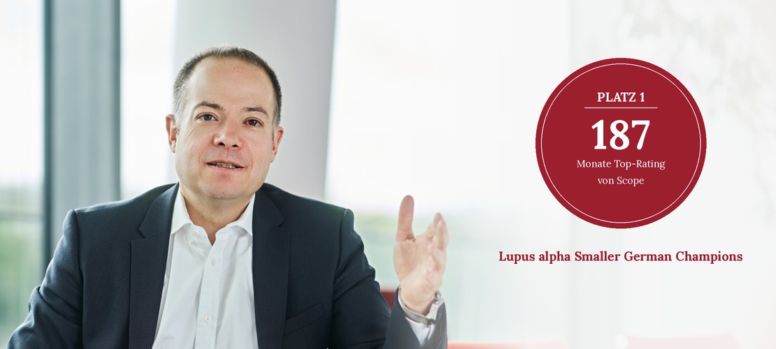 Björn Glück, Portfolio Manager des Lupus alpha Smaller German Champions, im Gespräch. Störer: Platz 1, 187 Monate Top-Rating von Scope.